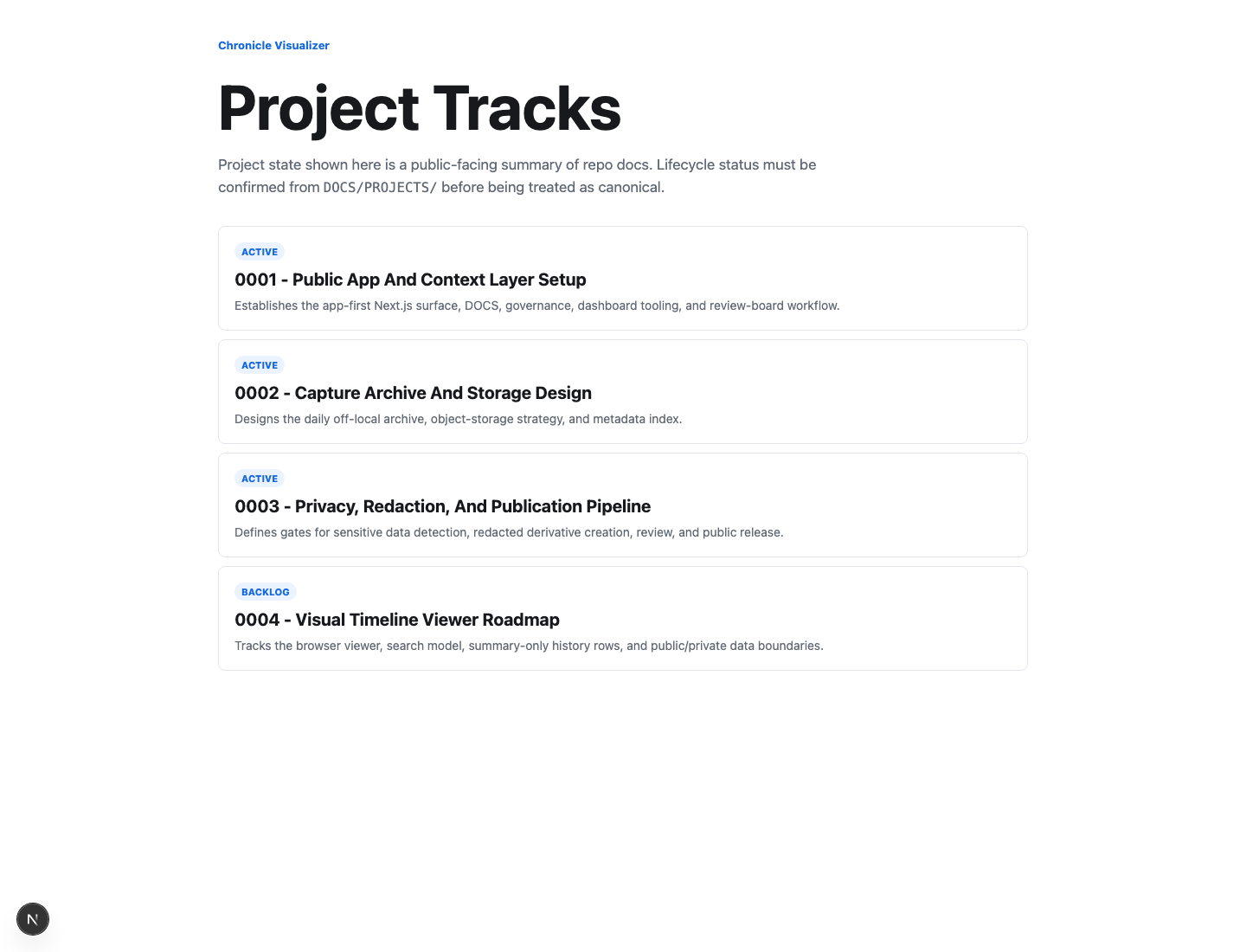 Source-app projects route showing public-facing lifecycle tracks for setup, archive/storage, privacy/redaction, and viewer roadmap.